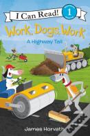 Work, Dogs, Work