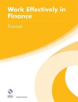 Work Effectively In Finance Tutorial - Preview