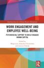 Work Engagement And Employee Well-Being - Preview