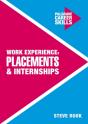 Work Experience, Placements And Internships - Preview
