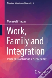 Work, Family And Integration