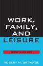 Work, Family, And Leisure - Preview