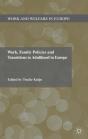 Work, Family Policies And Transitions To Adulthood In Europe - Preview