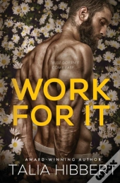 Work For It