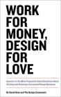Work For Money, Design For Love - Preview