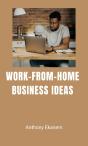 Work-From-Home Business Ideas - Preview