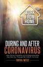 Work From Home During And After Coronavirus - Preview