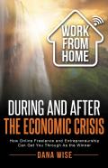 Work From Home During And After The Economic Crisis