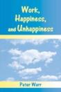 Work, Happiness, And Unhappiness - Preview