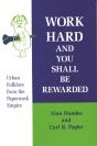 Work Hard And You Shall Be Rewarded - Preview