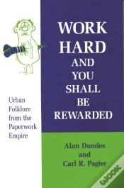 Capa do artigo Work Hard And You Shall Be Rewarded