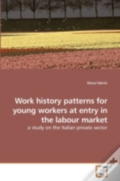 Work History Patterns For Young Workers