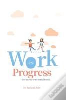 Work In Progress