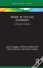 Work In The Gig Economy