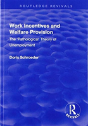 Work Incentives And Welfare Provision - Preview