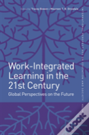 Work-Integrated Learning In The 21st Century