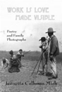 Work Is Love Made Visible - Preview
