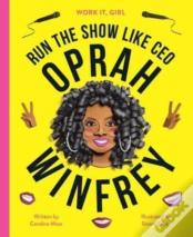 Work It, Girl: Oprah Winfrey