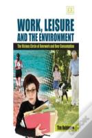 Work, Leisure And The Environment