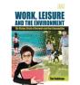 Work, Leisure And The Environment - Preview