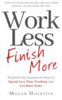 Work Less, Finish More - Preview