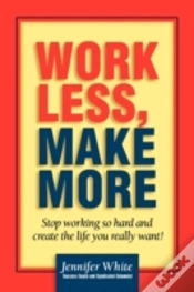 Capa do artigo Work Less, Make More