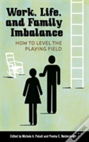 Capa do artigo Work, Life, And Family Imbalance