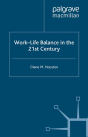 Work-Life Balance In The 21st Century - Preview
