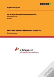 Capa do artigo Work Life Balance Movement In The U.S.