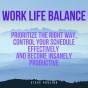 Work Life Balance - Preview