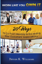 Work Like You Own It! 20 Ways To Go From Meeting To Exceeding Your Customers' Expectations - Preview