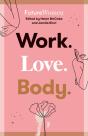 Work. Love. Body. - Preview