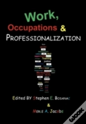 Capa do artigo Work, Occupations And Professionalization
