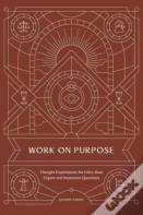Work On Purpose