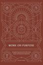Work On Purpose - Preview