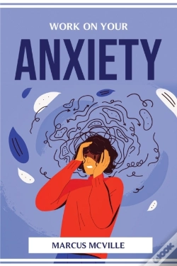 Capa do artigo Work On Your Anxiety