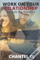 Work On Your Relationship