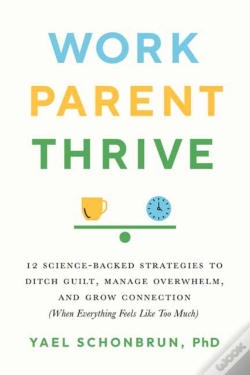 Capa do artigo Work, Parent, Thrive