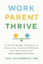 Work, Parent, Thrive - Preview