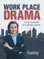 Work Place Drama - Preview