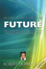 Capa do artigo Work Place Of The Future: Transforming O