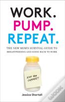 Work. Pump. Repeat.