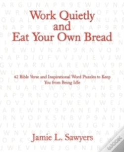 Capa do artigo Work Quietly And Eat Your Own Bread