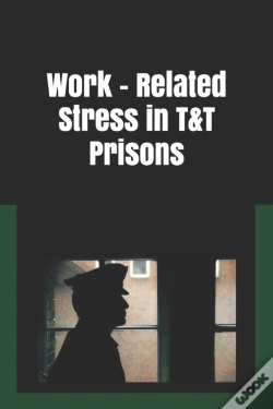 Capa do artigo Work Related Stress In T T Prisons: Stre