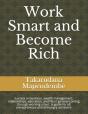 Work Smart And Become Rich - Preview