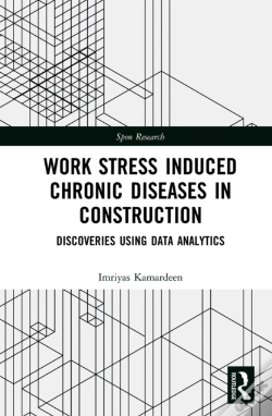 Capa do artigo Work Stress Induced Chronic Diseases In Construction
