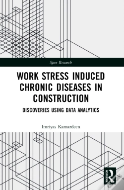 Capa do artigo Work Stress Induced Chronic Diseases In Construction