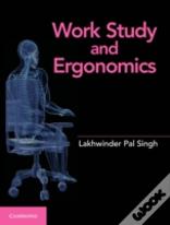 Work Study And Ergonomics