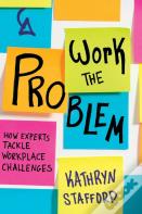 Work The Problem