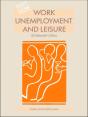 Work, Unemployment And Leisure - Preview